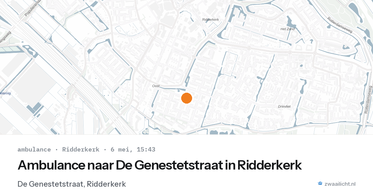 Ambulance naar De Genestetstraat in Ridderkerk — 6 mei 2026