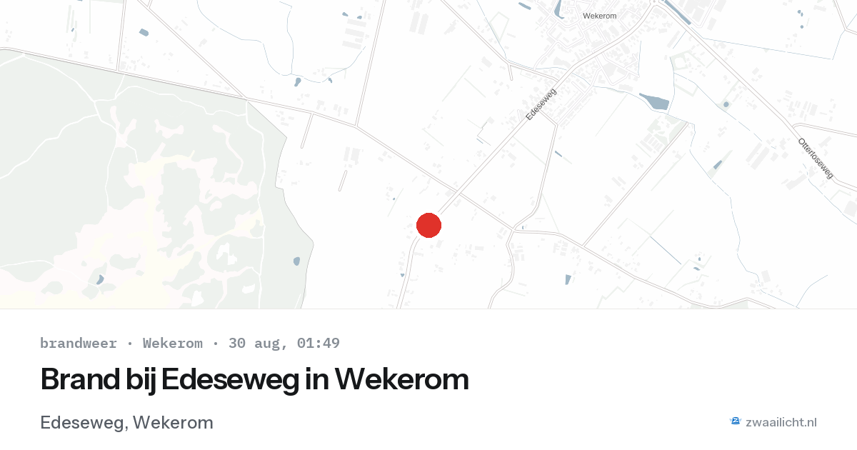 Brand bij Edeseweg in Wekerom — 29 aug 2026