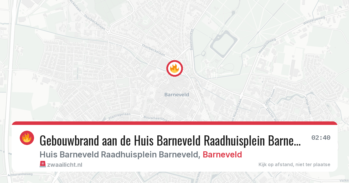 Gebouwbrand aan de Huis Barneveld Raadhuisplein Barneveld in Barneveld — 6 jul 2026