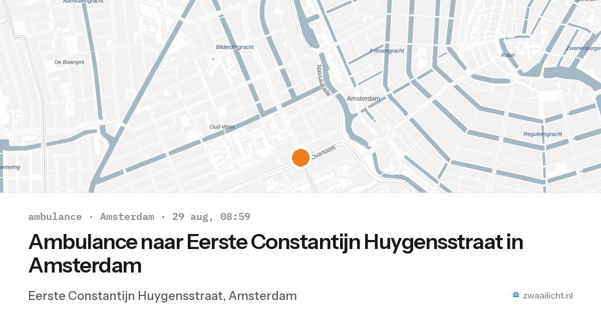 Ambulance naar Eerste Constantijn Huygensstraat in Amsterdam — 29 aug 2026