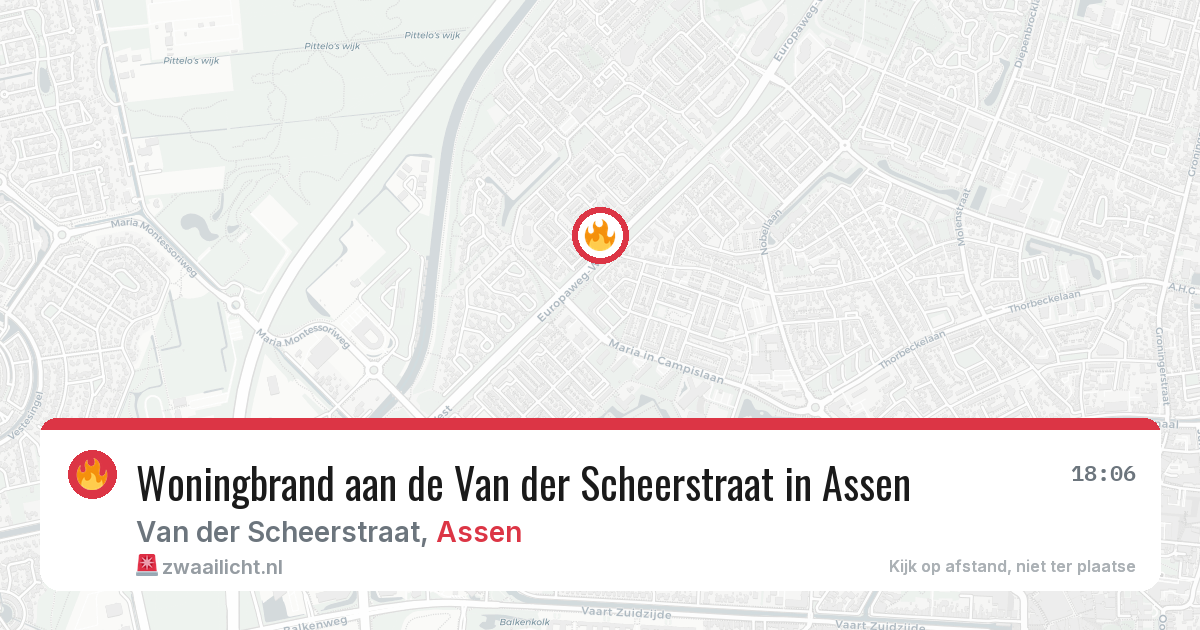 Woningbrand aan de Van der Scheerstraat in Assen — 10 aug 2026