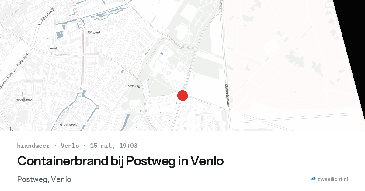 Containerbrand bij Postweg in Venlo — 15 mrt 2026