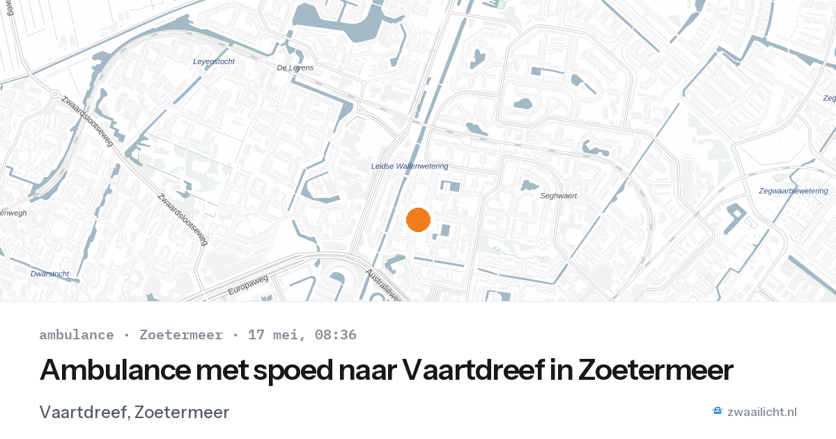 Ambulance met spoed naar Vaartdreef in Zoetermeer — 17 mei 2026
