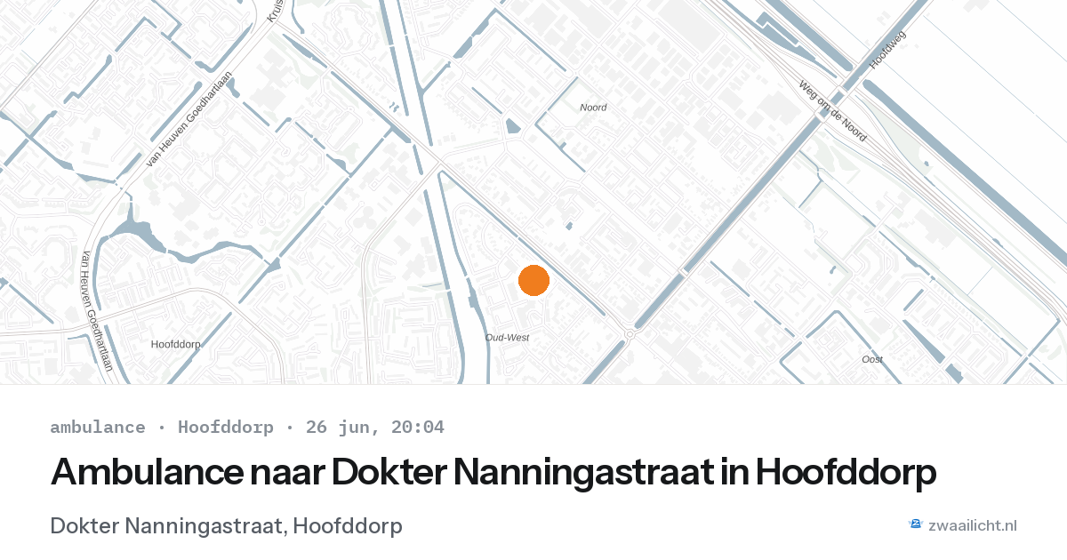 Ambulance naar Dokter Nanningastraat in Hoofddorp — 26 jun 2026