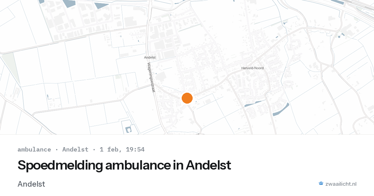 Spoedmelding ambulance in Andelst — 1 feb 2026