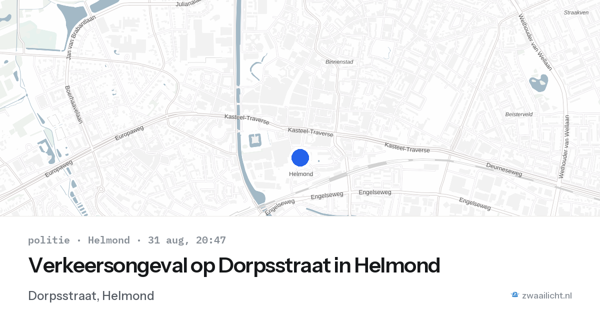 Verkeersongeval op Dorpsstraat in Helmond — 31 aug 2026