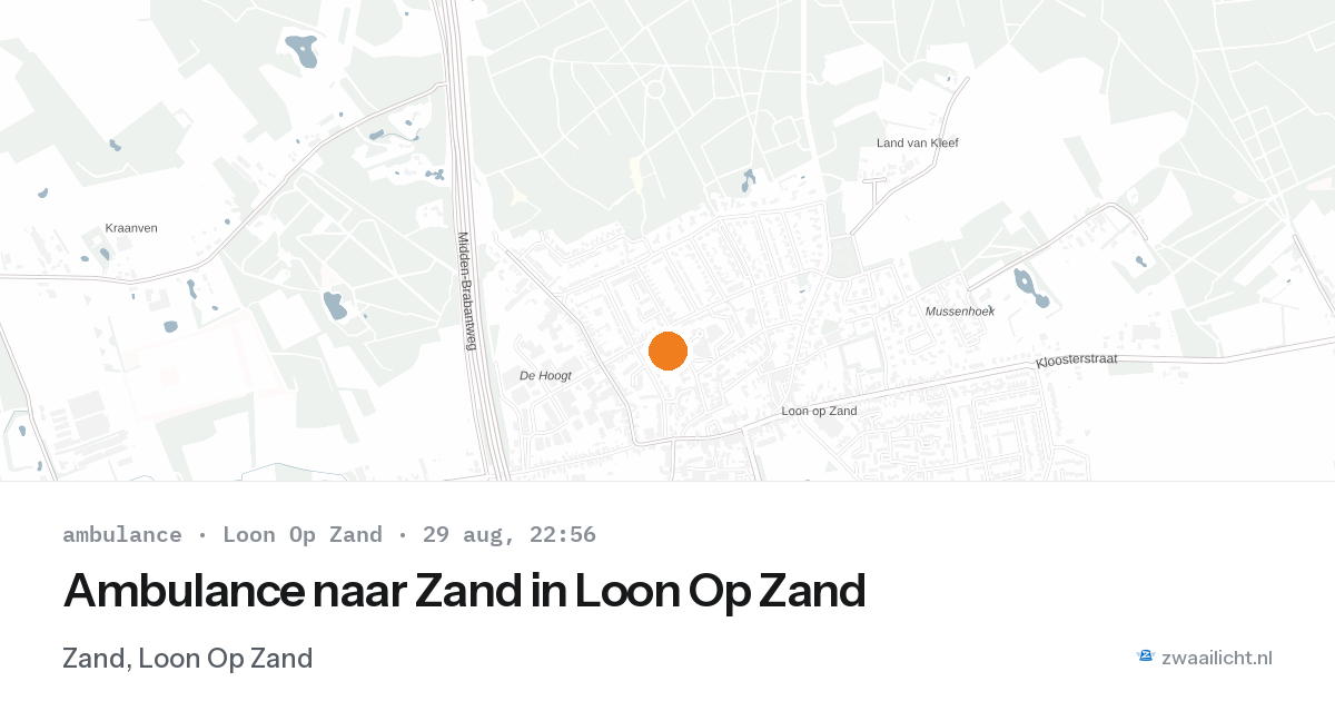 Ambulance naar Zand in Loon Op Zand — 29 aug 2026