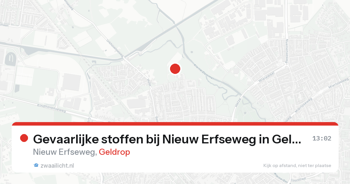 Gevaarlijke stoffen bij Nieuw Erfseweg in Geldrop — 16 feb 2026