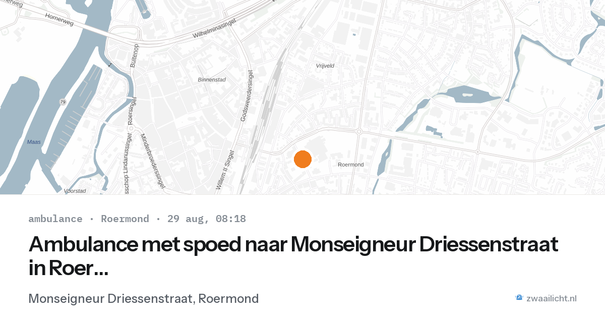 Ambulance met spoed naar Monseigneur Driessenstraat in Roermond — 29 aug 2026