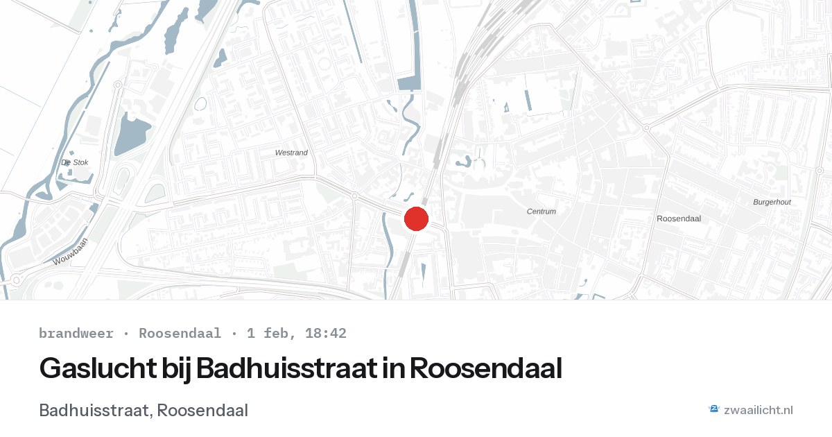 Gaslucht bij Badhuisstraat in Roosendaal — 1 feb 2026