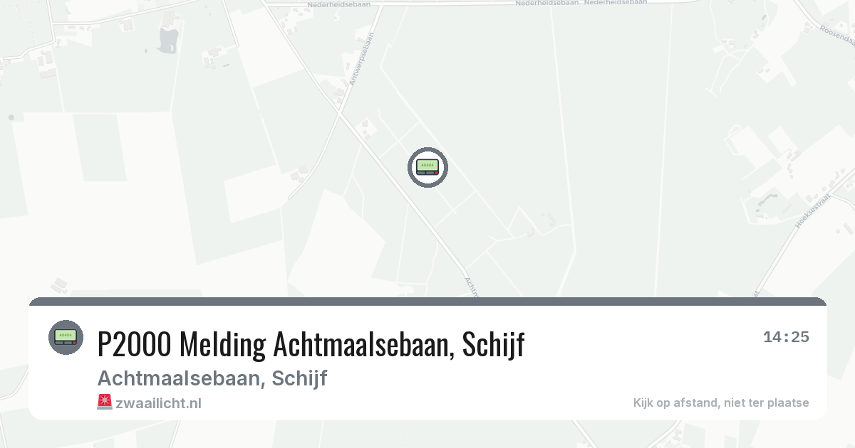 P2000 Melding Achtmaalsebaan, Schijf — 10 aug 2026