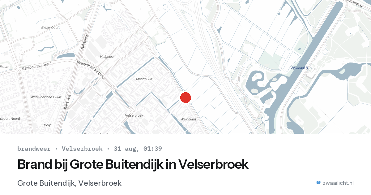 Brand bij Grote Buitendijk in Velserbroek — 30 aug 2026