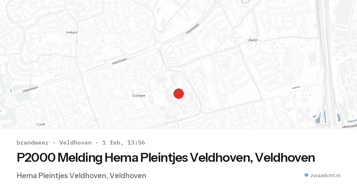 P2000 Melding Hema Pleintjes Veldhoven, Veldhoven — 1 feb 2026