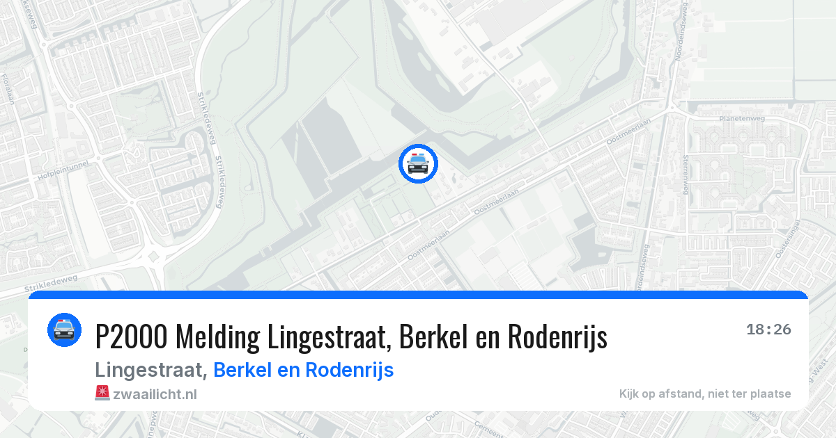 P2000 Melding Lingestraat, Berkel en Rodenrijs — 3 aug 2026