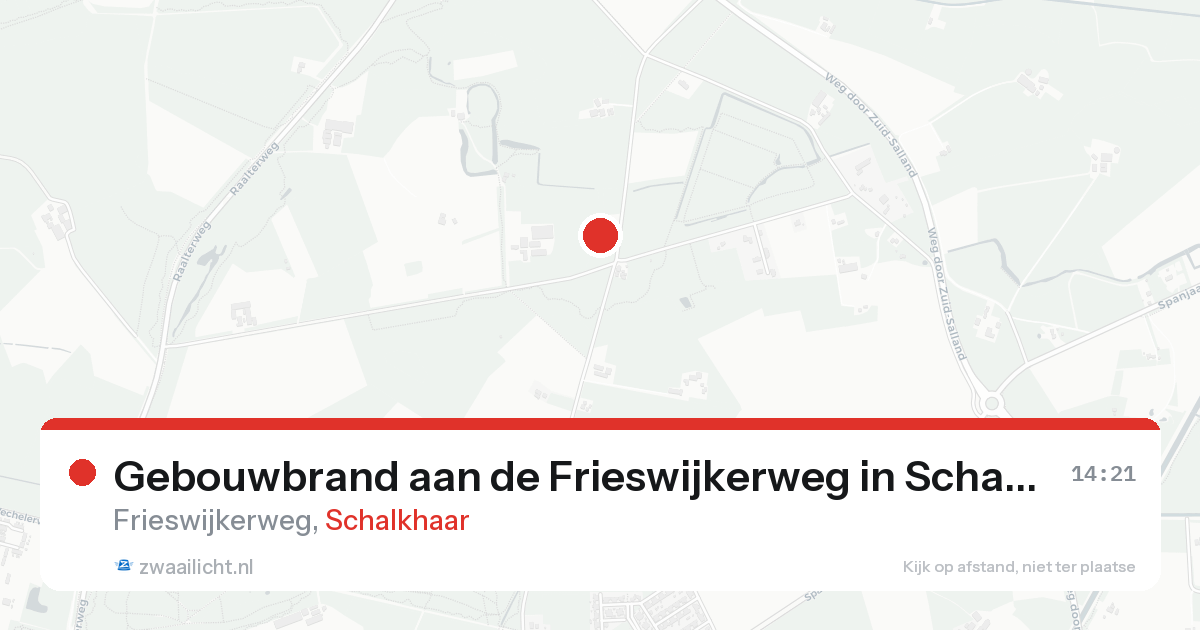 Gebouwbrand aan de Frieswijkerweg in Schalkhaar — 21 aug 2026