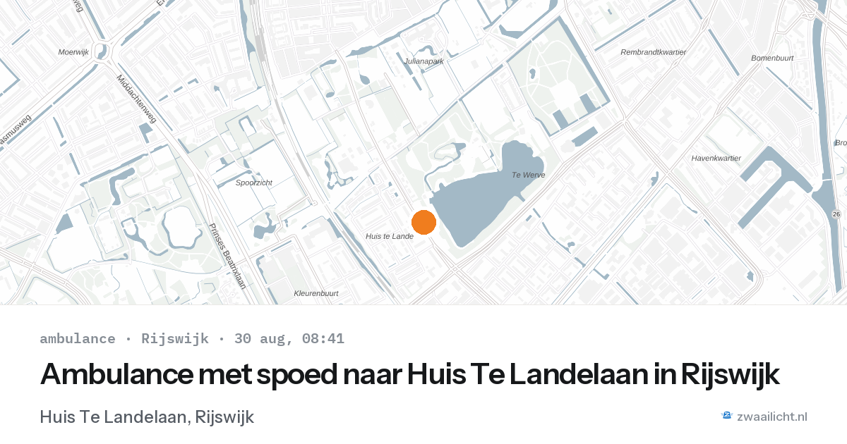 Ambulance met spoed naar Huis Te Landelaan in Rijswijk — 30 aug 2026