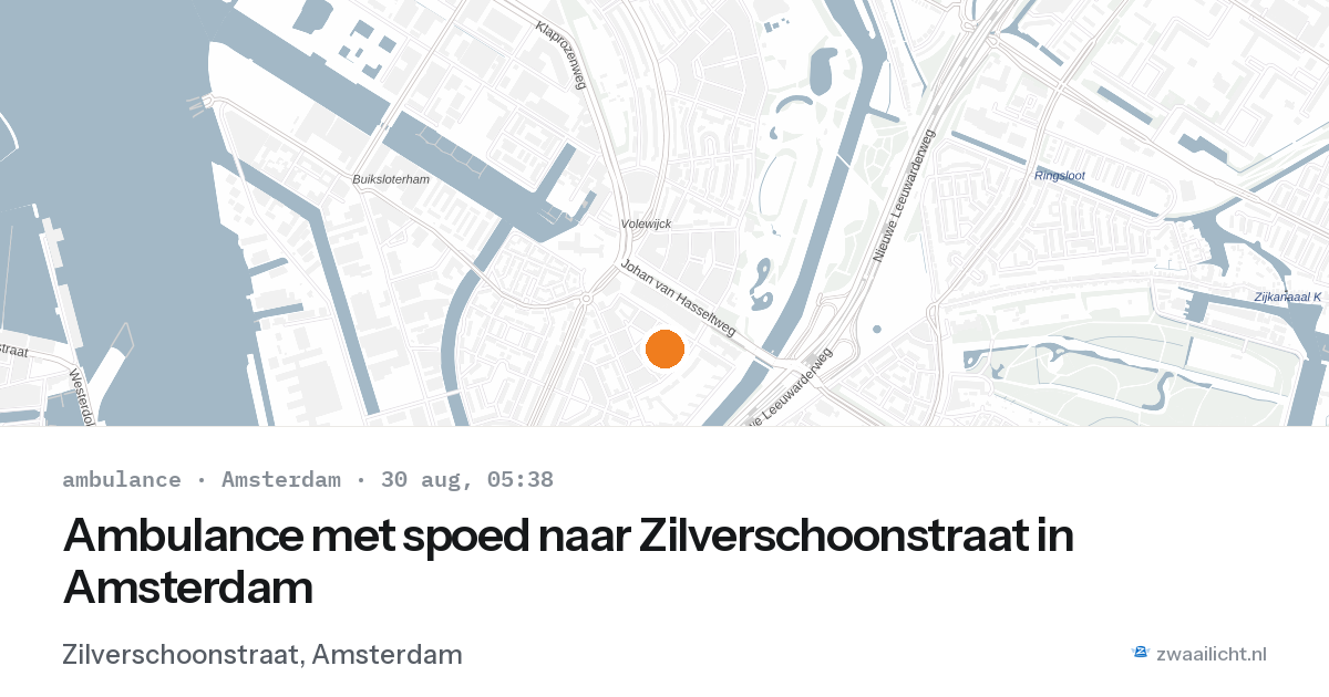 Ambulance met spoed naar Zilverschoonstraat in Amsterdam — 30 aug 2026