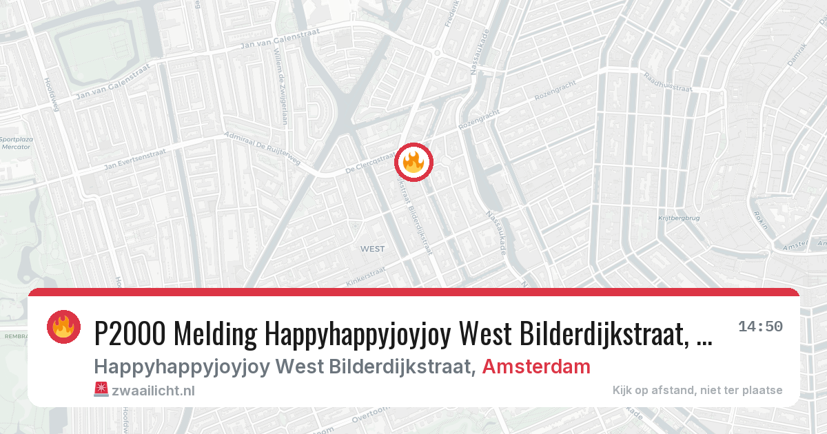 P2000 Melding Happyhappyjoyjoy West Bilderdijkstraat, Amsterdam — 8 feb 2026