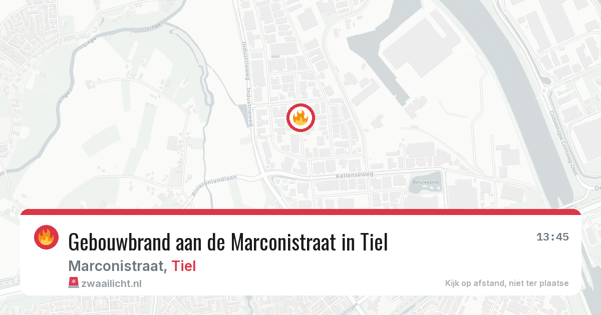 Gebouwbrand aan de Marconistraat in Tiel — 13 aug 2026
