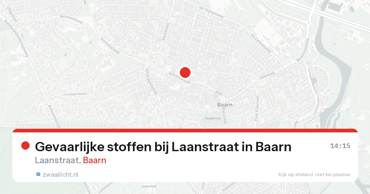 Gevaarlijke stoffen bij Laanstraat in Baarn — 25 aug 2026