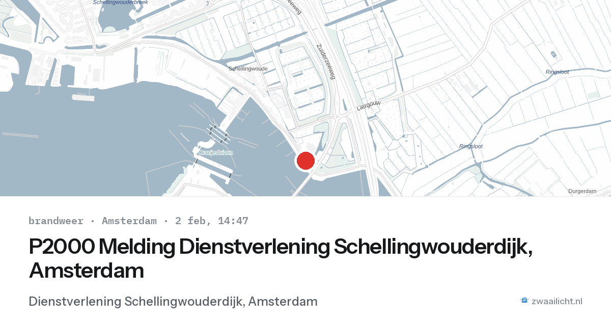 P2000 Melding Dienstverlening Schellingwouderdijk, Amsterdam — 2 feb 2026