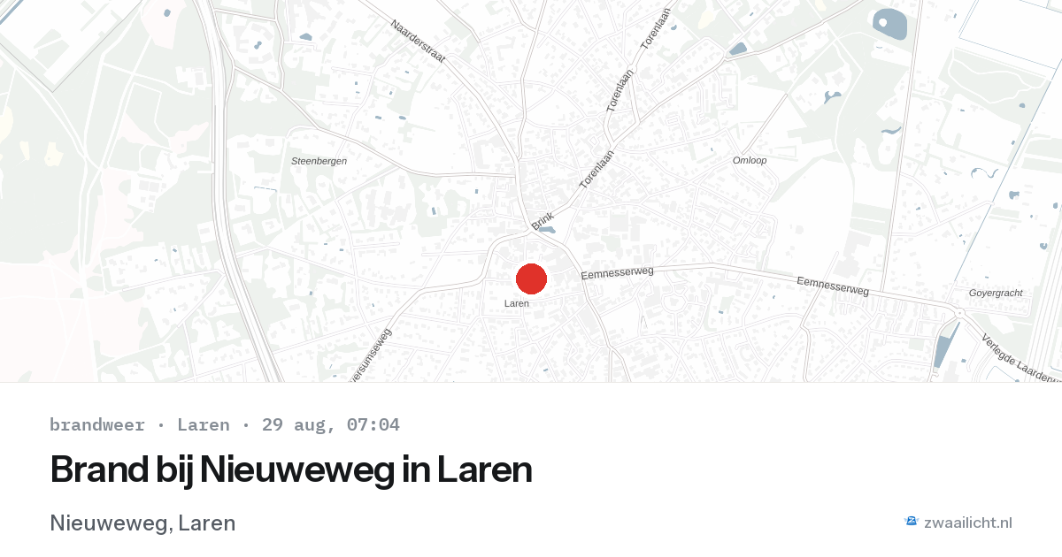 Brand bij Nieuweweg in Laren — 29 aug 2026
