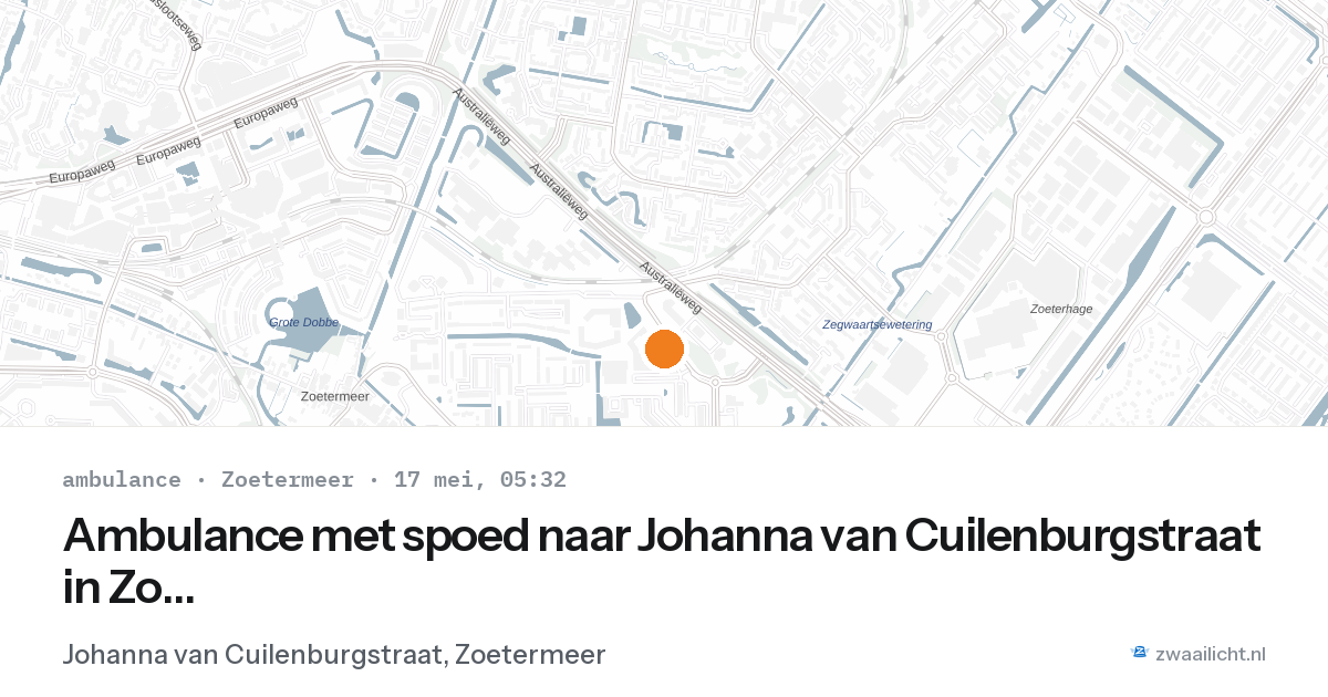 Ambulance met spoed naar Johanna van Cuilenburgstraat in Zoetermeer — 17 mei 2026
