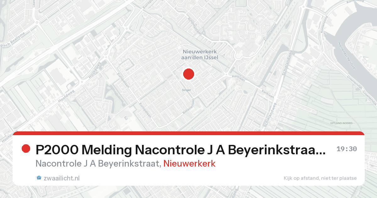 P2000 Melding Nacontrole J A Beyerinkstraat, Nieuwerkerk — 7 feb 2026