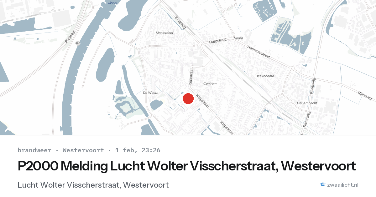 P2000 Melding Lucht Wolter Visscherstraat, Westervoort — 1 feb 2026