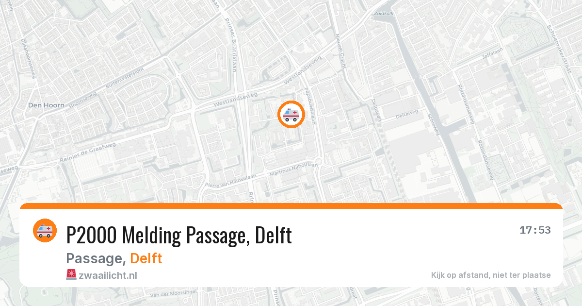 P2000 Melding Passage, Delft — 25 mei 2026