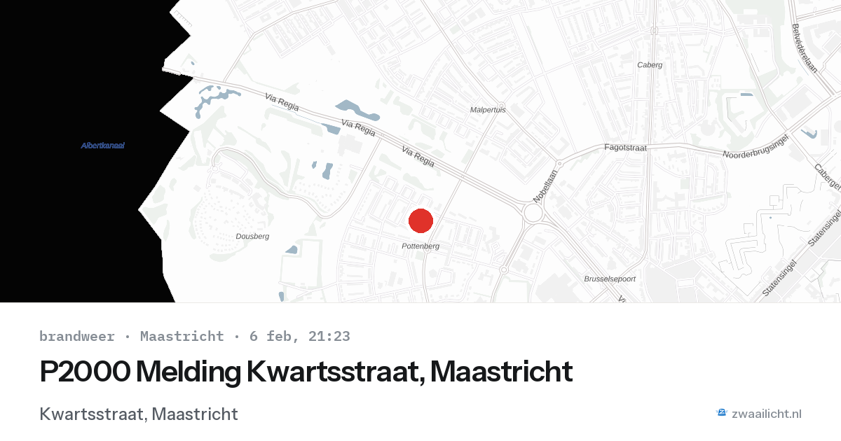 P2000 Melding Kwartsstraat, Maastricht — 6 feb 2026