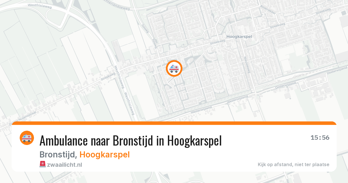 Ambulance naar Bronstijd in Hoogkarspel — 2 aug 2026