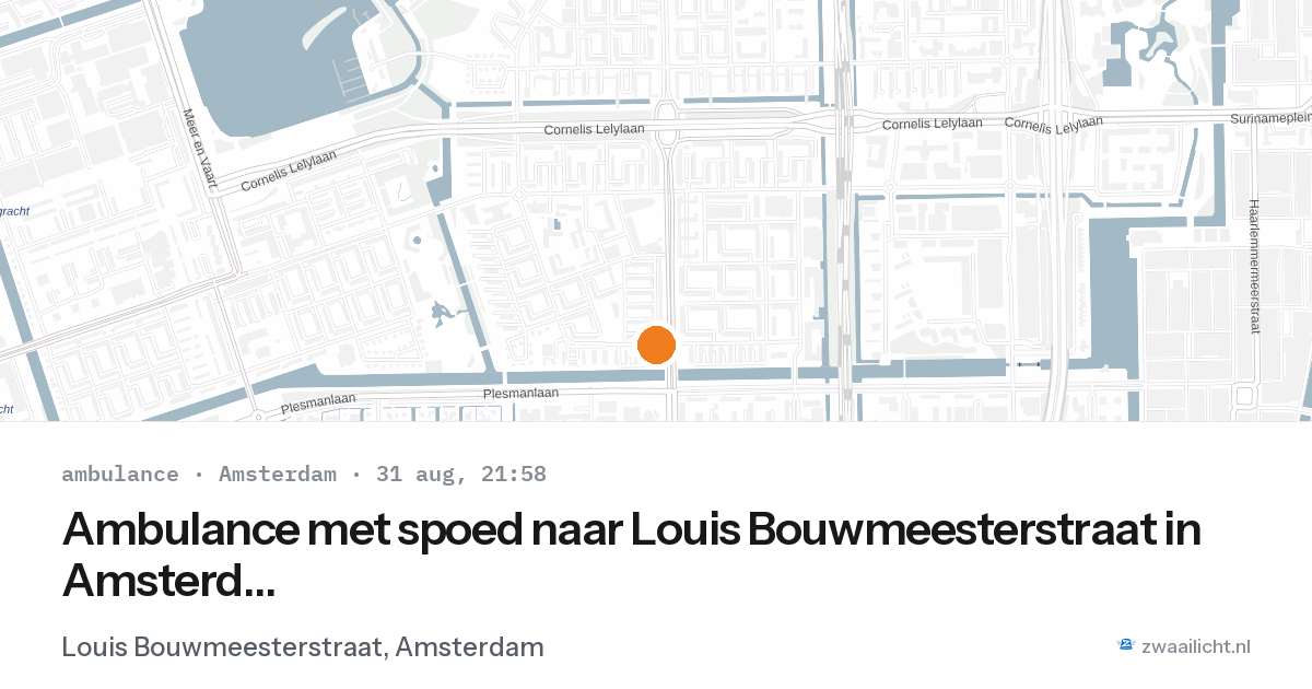 Ambulance met spoed naar Louis Bouwmeesterstraat in Amsterdam — 31 aug 2026
