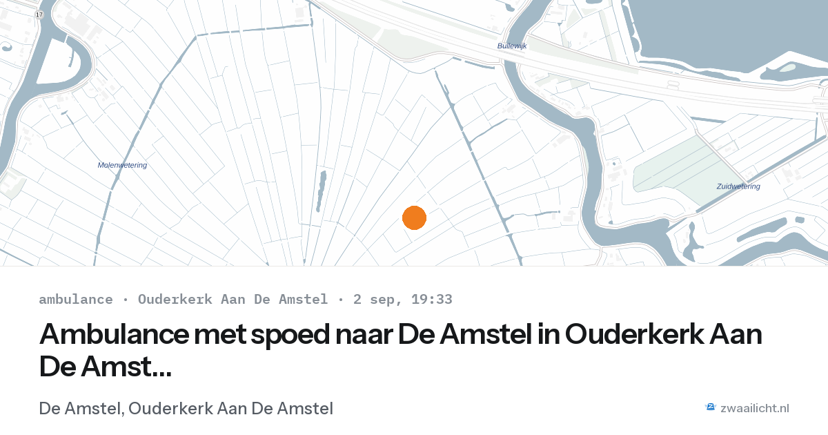 Ambulance met spoed naar De Amstel in Ouderkerk Aan De Amstel — 2 sep 2026