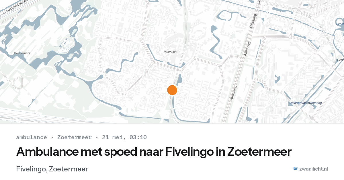 Ambulance met spoed naar Fivelingo in Zoetermeer — 21 mei 2026