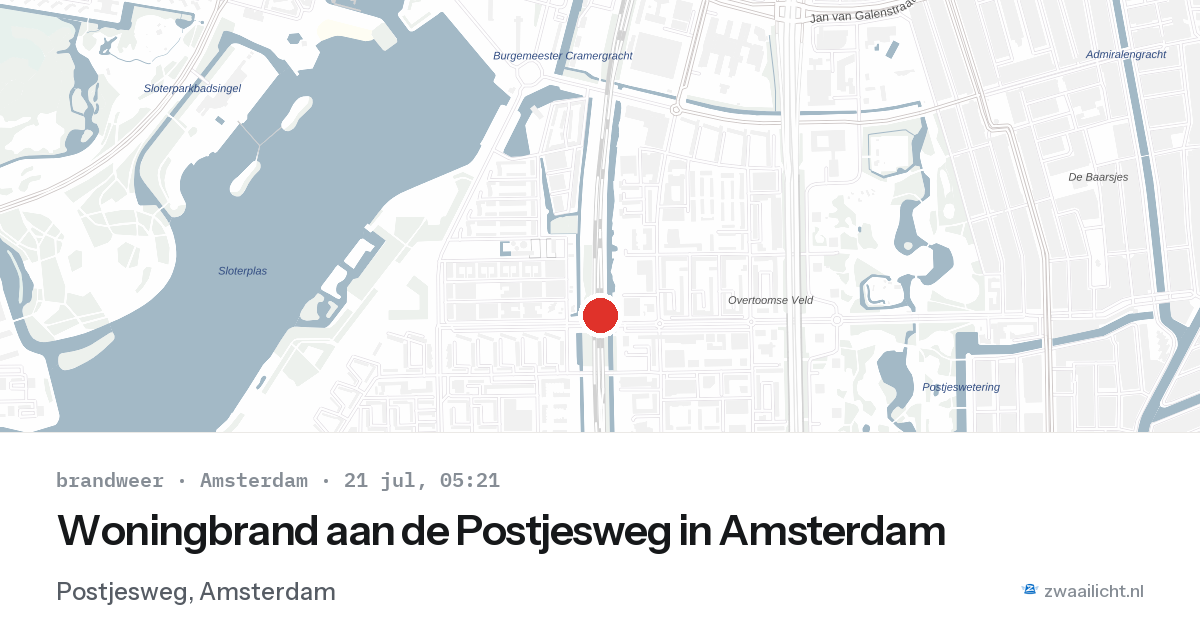 Woningbrand aan de Postjesweg in Amsterdam — 21 jul 2026