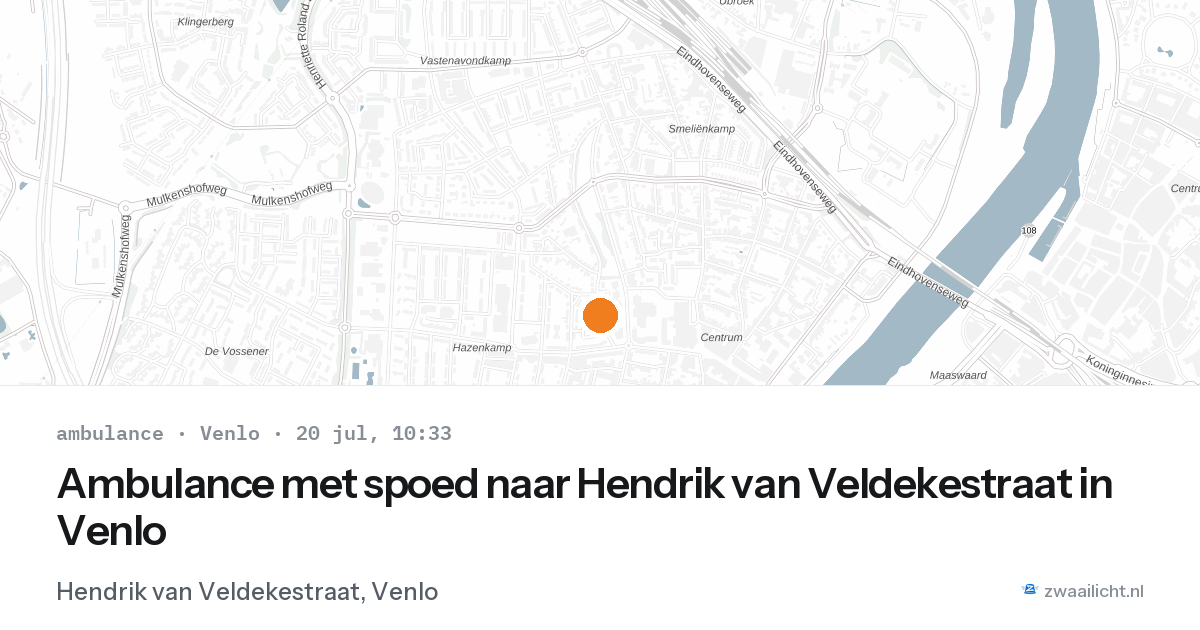 Ambulance met spoed naar Hendrik van Veldekestraat in Venlo — 20 jul 2026