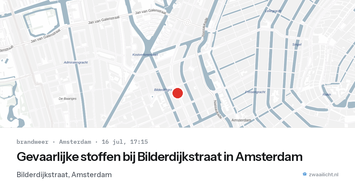 Gevaarlijke stoffen bij Bilderdijkstraat in Amsterdam — 16 jul 2026
