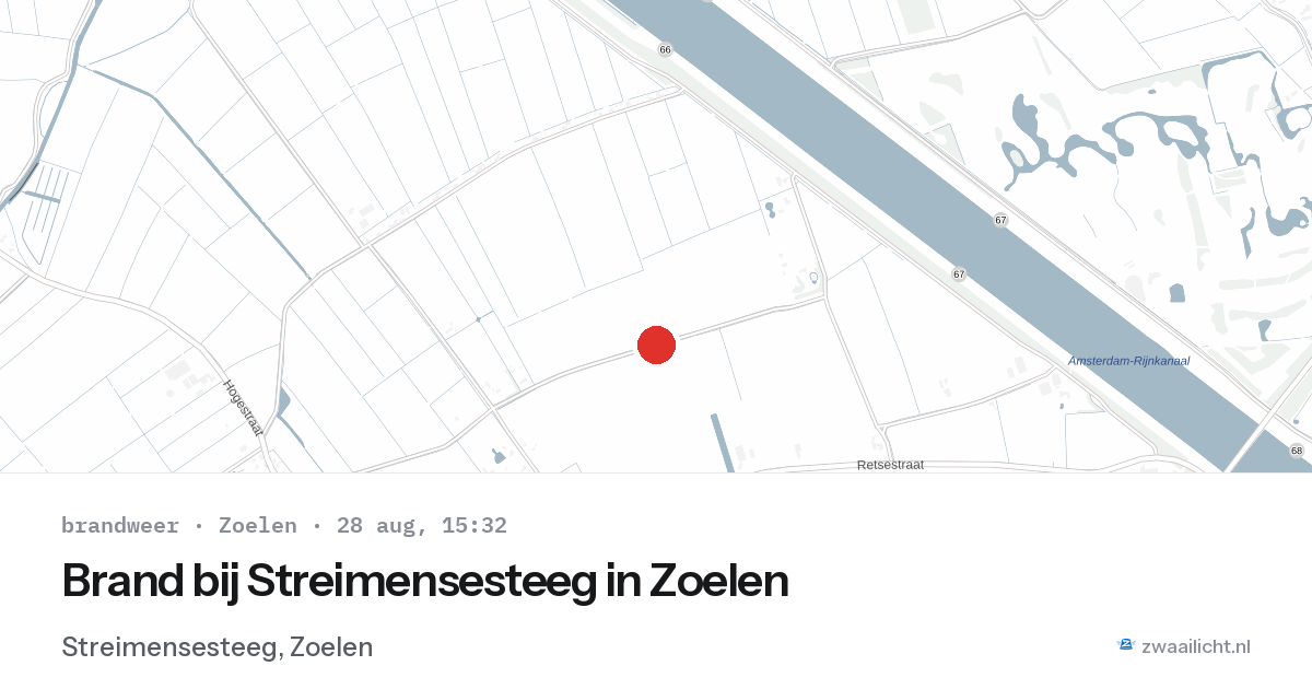 Brand bij Streimensesteeg in Zoelen — 28 aug 2026