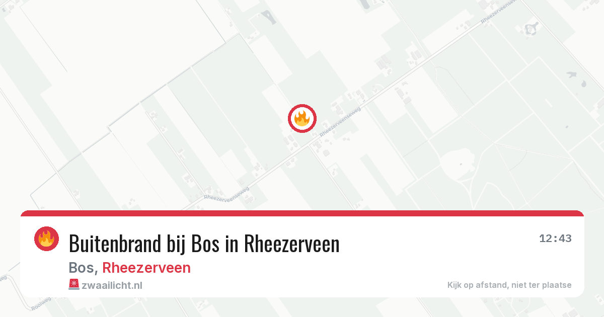 Buitenbrand bij Bos in Rheezerveen — 13 aug 2026