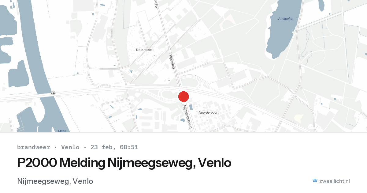 P2000 Melding Nijmeegseweg, Venlo — 23 feb 2026