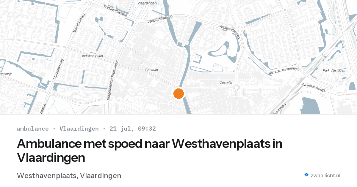 Ambulance met spoed naar Westhavenplaats in Vlaardingen — 21 jul 2026