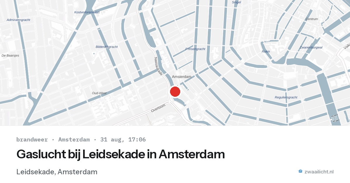 Gaslucht bij Leidsekade in Amsterdam — 31 aug 2026