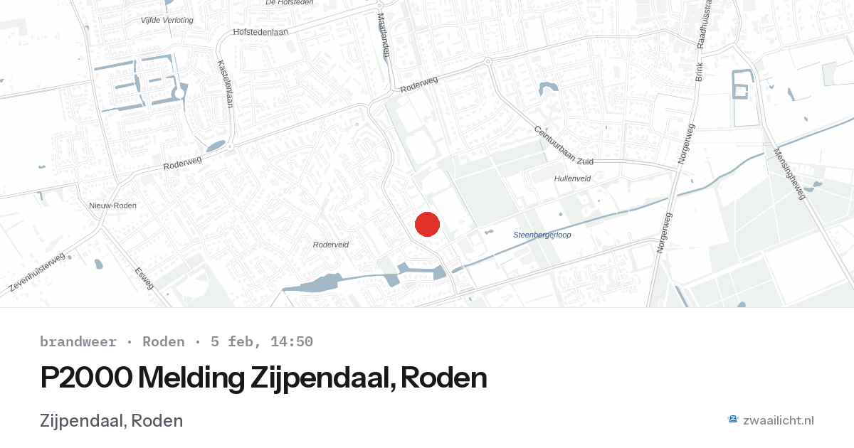 P2000 Melding Zijpendaal, Roden — 5 feb 2026