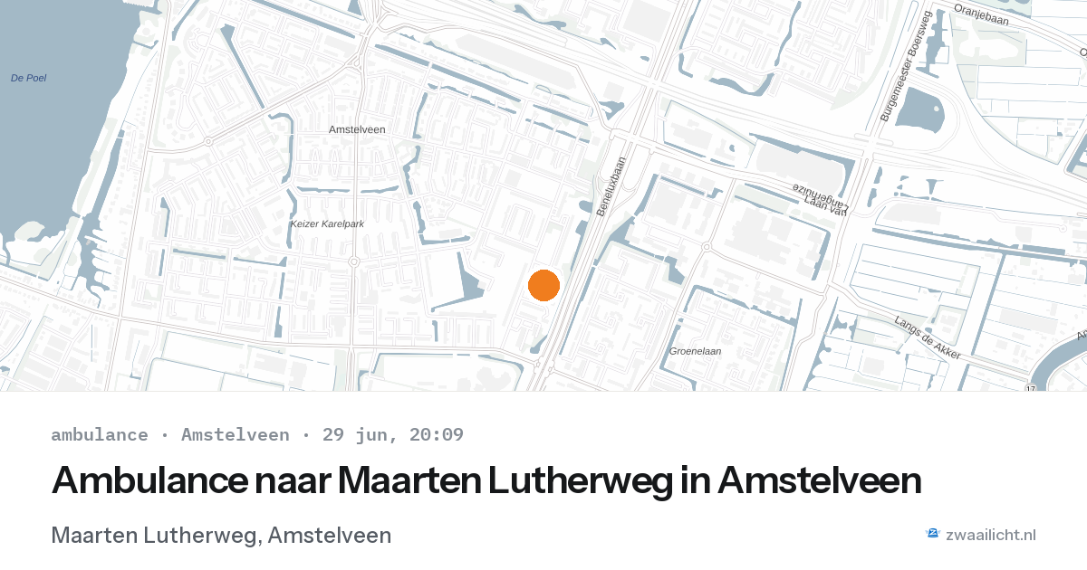 Ambulance naar Maarten Lutherweg in Amstelveen — 29 jun 2026