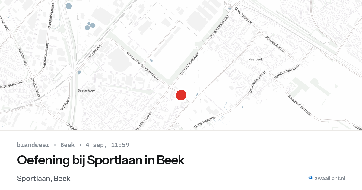 Oefening bij Sportlaan in Beek — 4 sep 2026