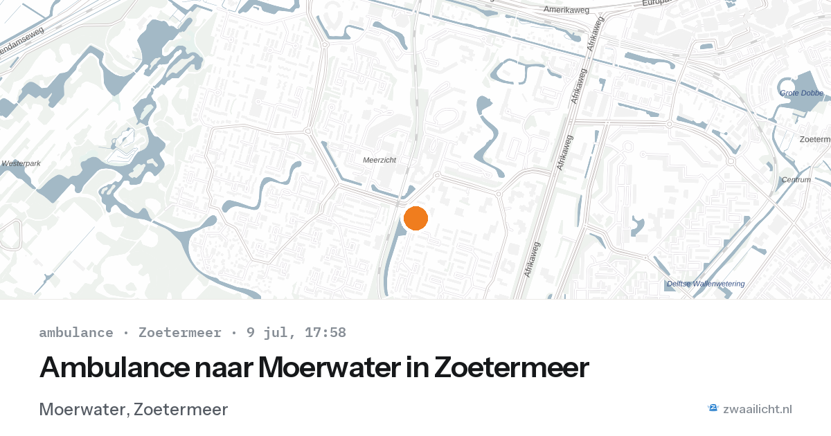 Ambulance naar Moerwater in Zoetermeer — 9 jul 2026