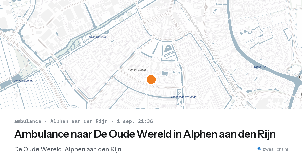 Ambulance naar De Oude Wereld in Alphen aan den Rijn — 1 sep 2026