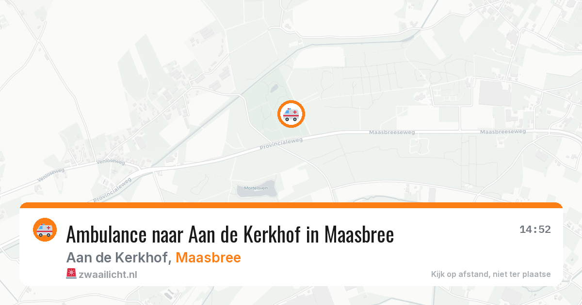 Ambulance naar Aan de Kerkhof in Maasbree — 9 aug 2026