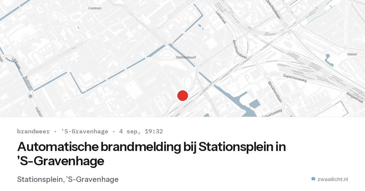Automatische brandmelding bij Stationsplein in 'S-Gravenhage — 4 sep 2026